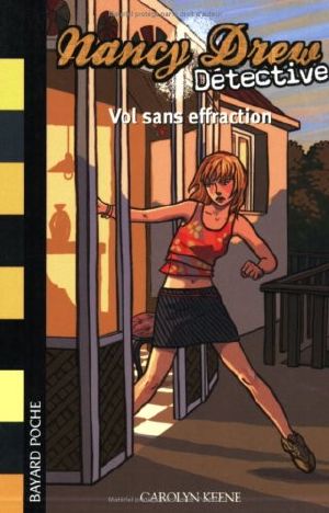 [Nancy Drew: Girl Detective 01] • Vol Sans Effraction